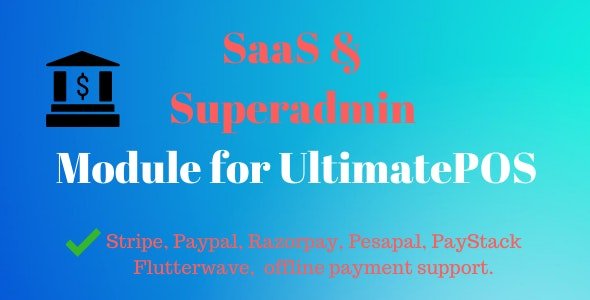 SaaS Superadmin Module for UltimatePOS Advance Nulled